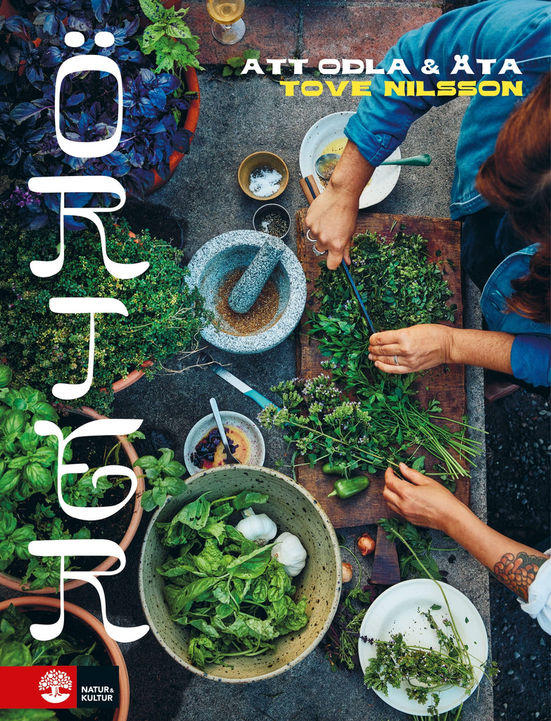 Örter : Att odla och äta